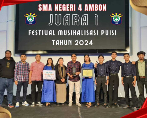 Siswa SMA Negeri 4 Ambon Kembali Torehkan Prestasi Di Ajang Musikalisasi Puisi Tingkat Nasional 